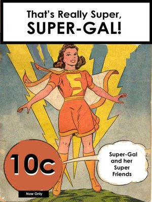 cover image of That's Really Super, Super-Gal